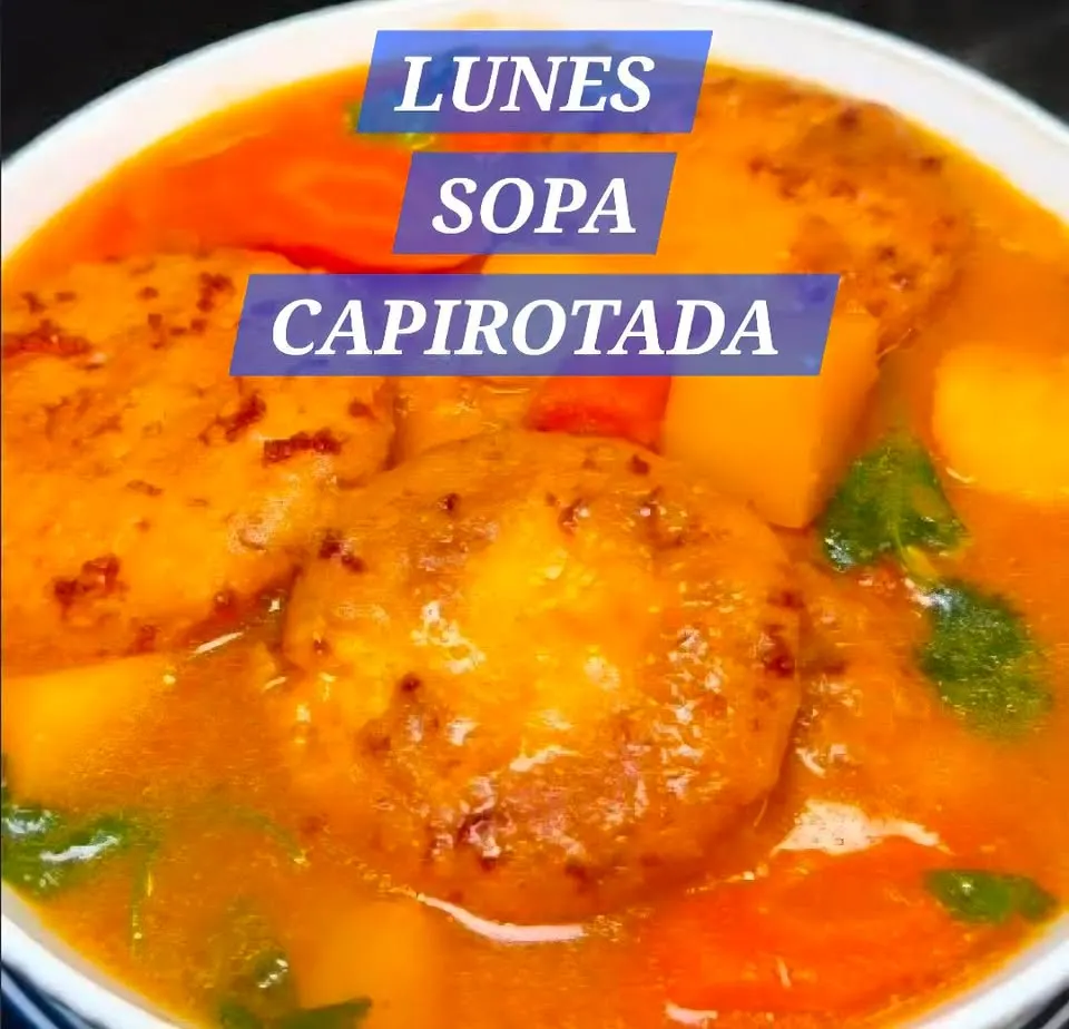 Lunes: Sopa capirotada