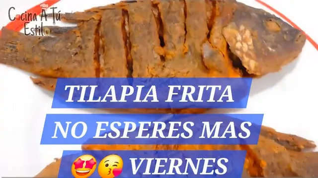 Viernes: Tilapia frita