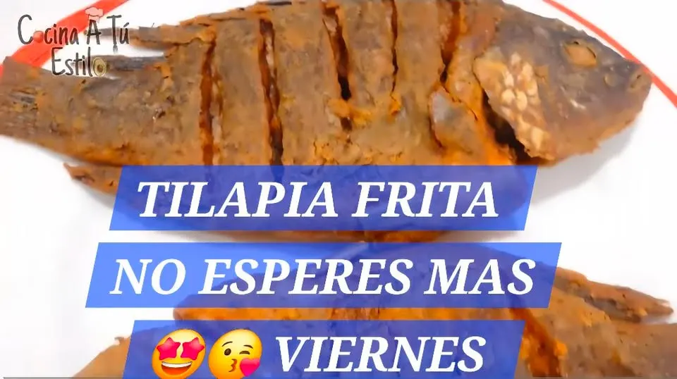 Viernes: Tilapia frita